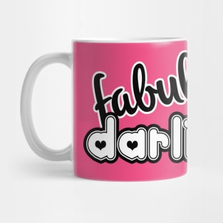 Fabulous Darling Mug